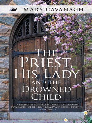 cover image of The Priest, His Lady and the Drowned Child